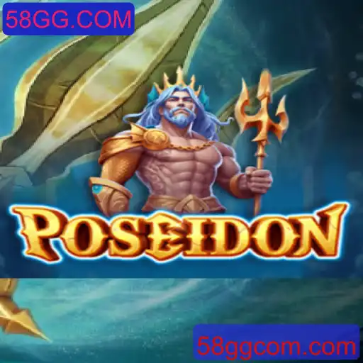 Descubra o Fascinante Mundo de 'Poseidon' no 58GG.COM